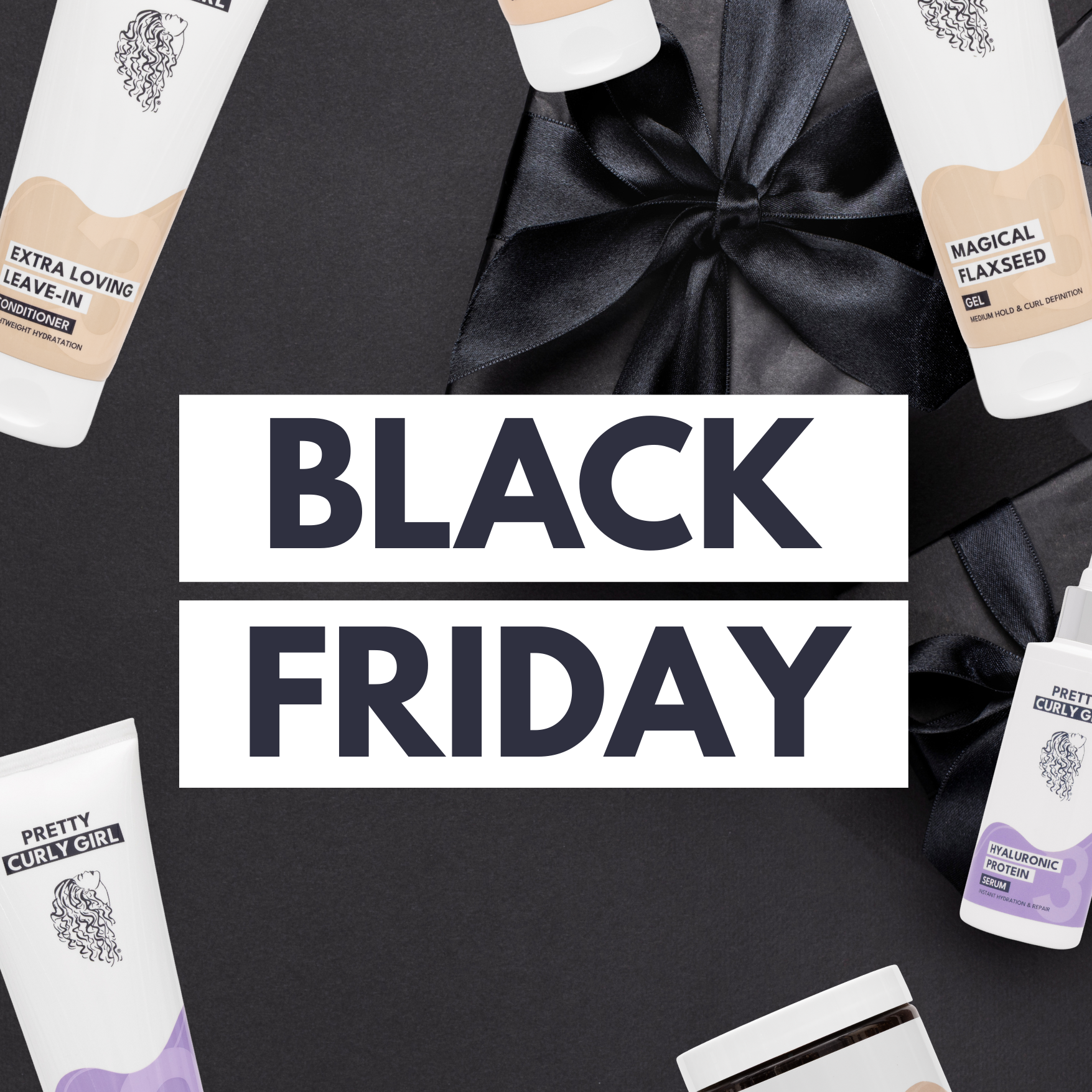 Pretty Curly Girl Black Friday 2025